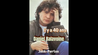 DANIEL BALAVOINE - PARTIR AVANT LES MIENS - L' ULTIME HOMMAGE DE JACK PARISS 