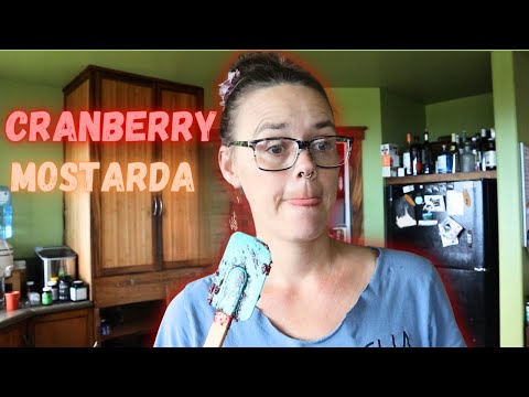 Canning Cranberry Mostarda | A Savory Spread | Hamakua Homestead