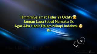 Download lagu Story WA ucapan (Slmt Tidur) Keren 😊 mp3