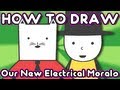 How To Draw Our New Electrical Morals On Cartoon Hangover