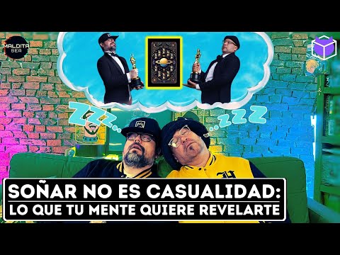SOÑAR NO ES CASUALIDAD: LO QUE TU MENTE QUIERE REVELARTE  - MALDITA SEA | SALFATE Y LAMA