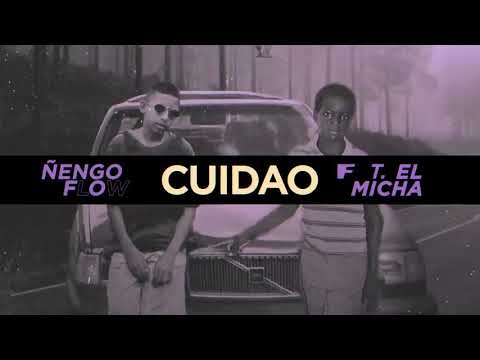 Ñengo Flow x El Micha - Cuidao [Official Audio]