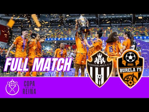 Torreblanca Melilla FS - CD Burela FS | Final #CopaDeLaReina 2025