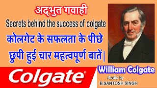 Secret behind the success of Colgate  Inspirationa