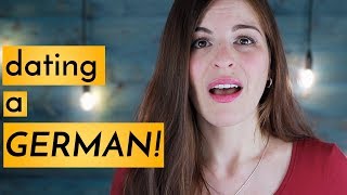 What I Wish I Knew Before DATING A GERMAN