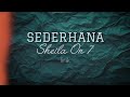 SEDERHANA - Sheila On 7 lyrics