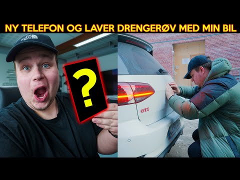 JEG FÅR NY TELEFON OG LAVER TING PÅ MIN BIL!