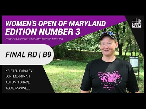 Women's Open of Maryland Edition Number 3 | FINAL RD, B9 | Parsley, Merriman, Grace, Maxwell
