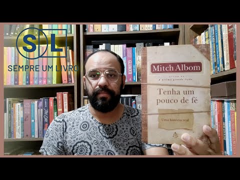 Tenha um pouco de f (Mitch Albom) | Vandeir Freire