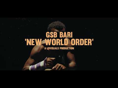 GSB Bari- New World Order (OFFICIAL VISUAL)