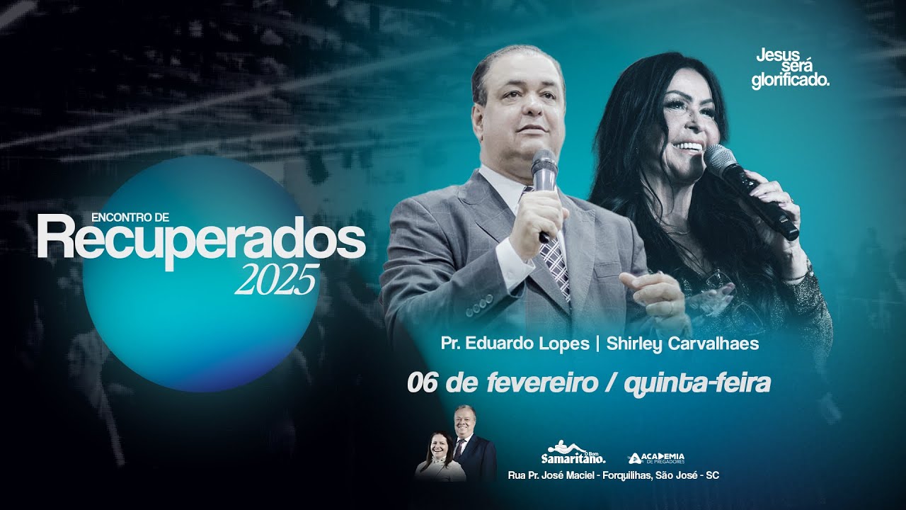 Encontro de Recuperados - O Bom Samaritano - Quinta