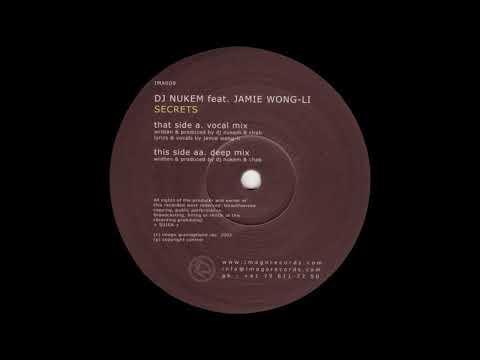 DJ Nukem feat. Jamie Wong‐Li – Secrets (Vocal Mix) [HD]