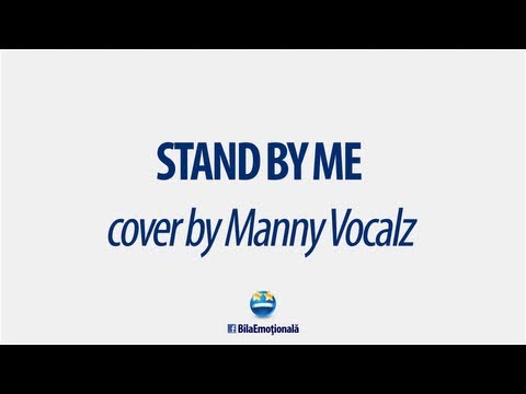 Stand By Me În Spaniolă - Cover by Manny Vocalz