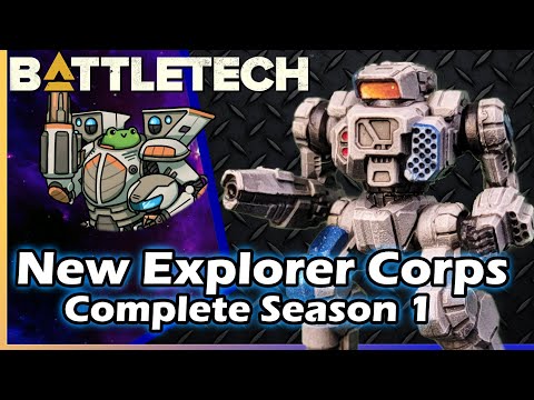 The New Explorer Corps - Battletech Original Fiction - Season 1 Compilation