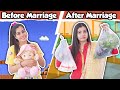 Girls Before Marriage Vs After Marriage | Sanjhalika Vlog