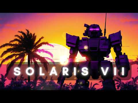 SOLARIS VII - A Synthwave Mix for Mechwarriors