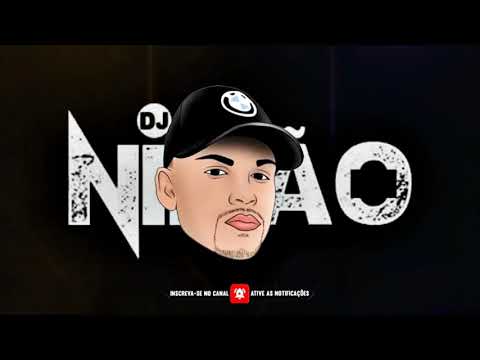 EU QUE SABOTEI O COPO DESSA PIRANHA  ((DJ NIKÃO))  COROOOO