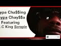 Paper Chasing By: Paypa Chayssa Featuring Y.I.C King Scrappie