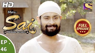 Mere Sai - Ep 46 - Full Episode - 29th November 20