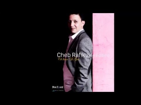 Cheb Rafik Zine Eddine  Ch'koune li gal
