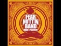 Fear Nuttin Band - Rebel 