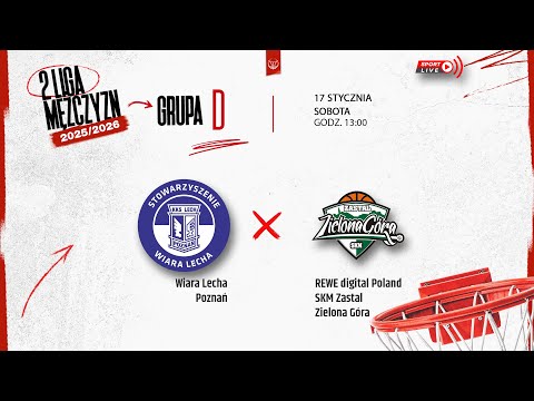 Wiara Lecha Poznań - REWE digital Poland SKM Zastal Zielona Góra (2 LM)