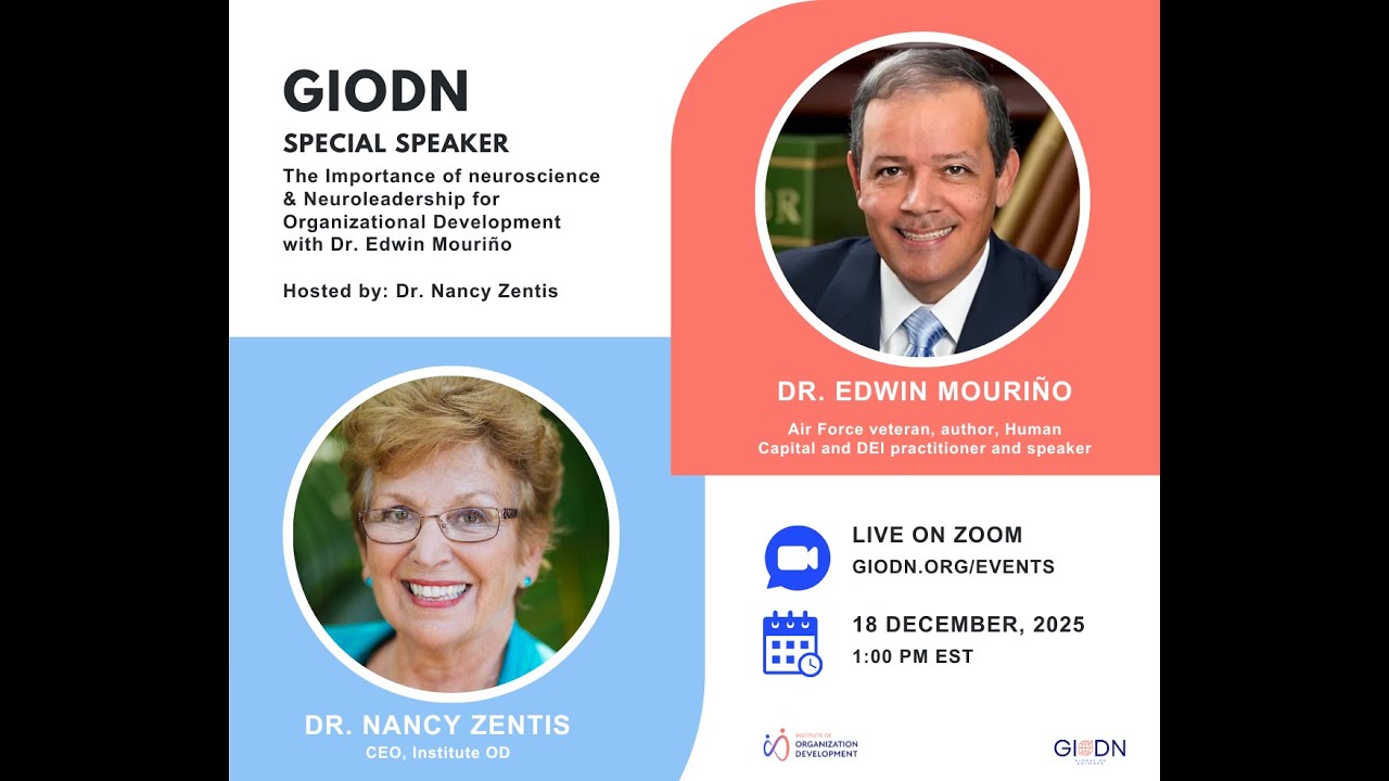 The Importance of Neuroscience & Neuroleadership for Organizational Development with Dr. Edwin Mourino