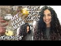 Easy At Home Hair Mask DIY For Super Soft Bouncy Curls Max Hydration Marianellyy