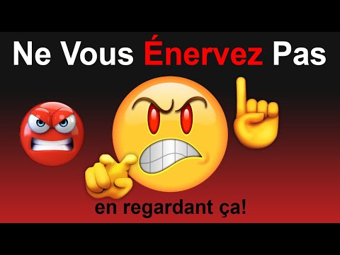 Ne Vous Énervez Pas en regardant cette vidéo...
