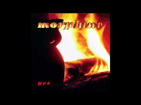 Morphine - Yes (Full Album)