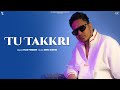 TU TAKKRI (Official Audio) Hustinder | Desi Crew | Mahol | Vintage Records | Punjabi Song