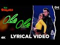 Ole Ole Lyrical - Yeh Dillagi | Saif Ali Khan, Akshay Kumar, Kajol | Abhijeet