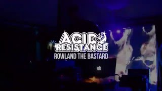 Rowland the Bastard @ Acid Resistance Beach Festival 2016 - 2/2