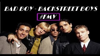 Bad boy - Backstreet Boys