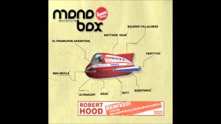Monobox aka Robert Hood - Diamond Age (Nôze rmx)