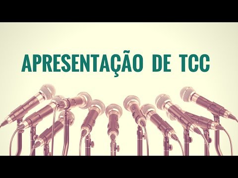 Apresentação de TCC - Como fazer um TCC passo a passo - dicas, slides e postura