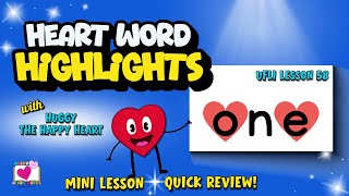 3-Minute Lesson for Sight Word ONE | UFLI Lesson 58 Irregular Heart Word | Great for Review!