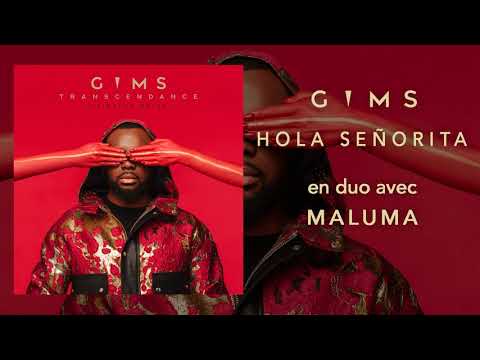 GIMS - Hola Señorita en duo avec Maluma (Audio Officiel)