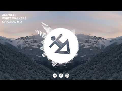 Andwell - White Walkers (Original Mix) [Jumping Sounds Release]