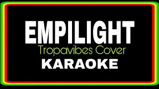 Download lagu EMPILIGHT - REGGAE KARAOKE VERSION | MVM KARAOKE PLAYLIST mp3