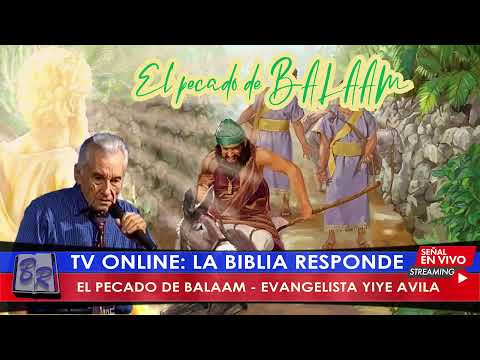 EL PECADO DE BALAAM - EVANGELISTA YIYE AVILA