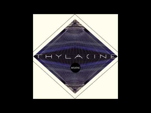 THYLACINE - Ne Me Quitte Pas