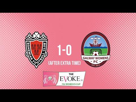 2022 EVOKE.ie FAI Women's Cup First Round: Bohemians 1-0 Galway WFC - (AET)