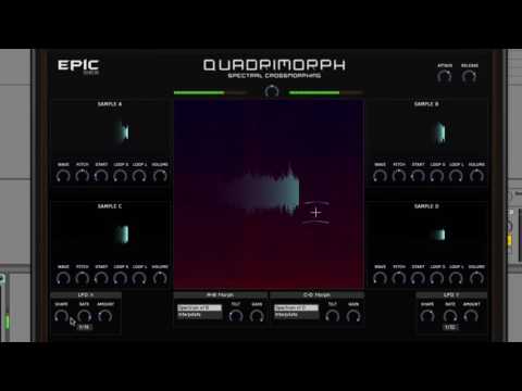 Epic SoundLab: Quadrimorph Quick Demo