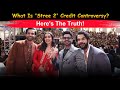 What Is Stree 2 Credit Controversy Here S The Truth