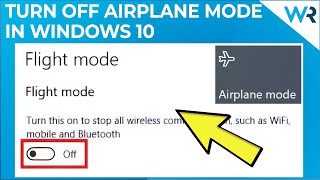 How to turn off airplane mode in Windows 10