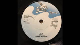 BUNNY MALONEY ♪ BABY I&#39;VE BEEN MISSING YOU♪JULIA♪