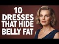 10 DRESSES That Hide Belly Fat And Flatter Your Shape