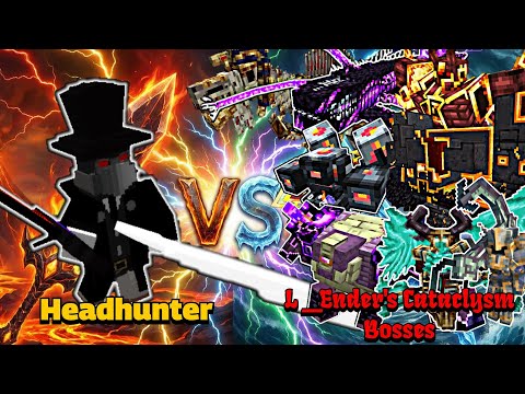 Headhunter 1.20 VS L_Ender 's Cataclysm Bosses(again) | Minecraft |Mobs Battle
