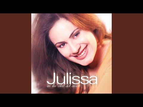 Dulce Eres Tu - Julissa